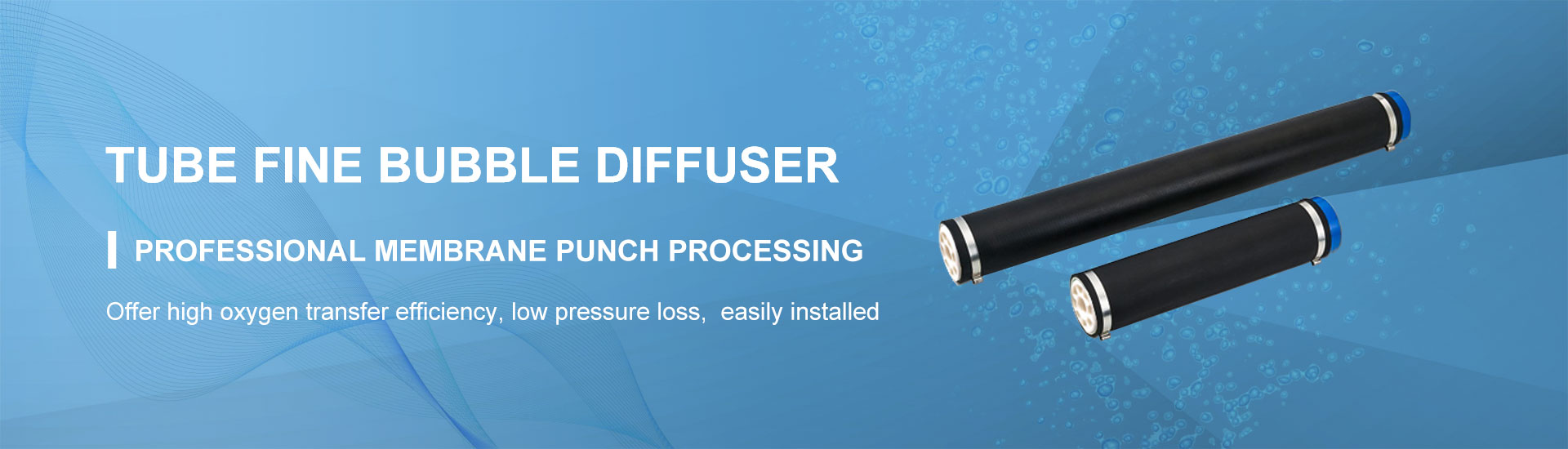 Tube Fine Bubble Diffuser